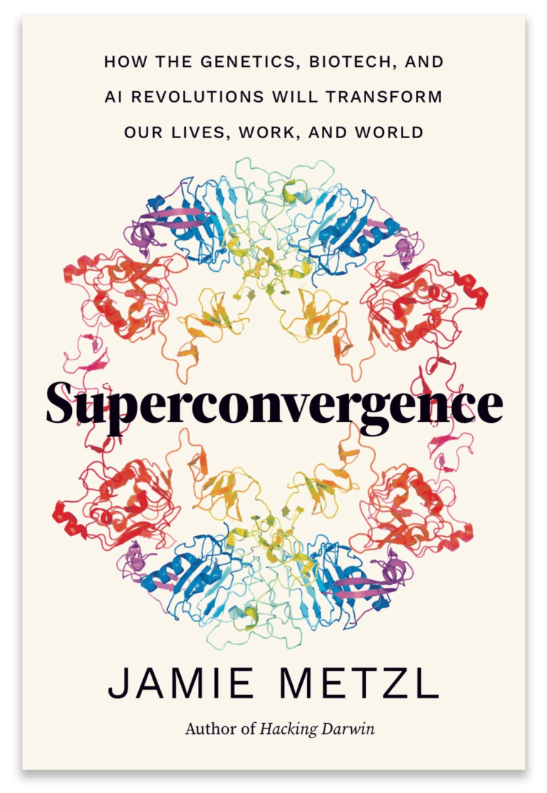 Pre-order Superconvergence, the ground-breaking new book examining how the genetics, biotech, and AI revolutions will transform our lives, work, and world.